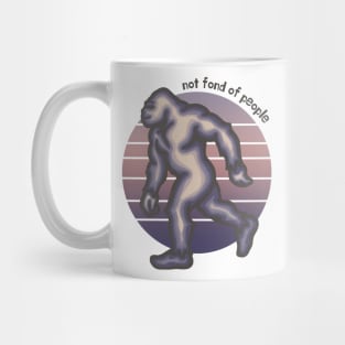 Bigfoot is Not Fond of People Mug